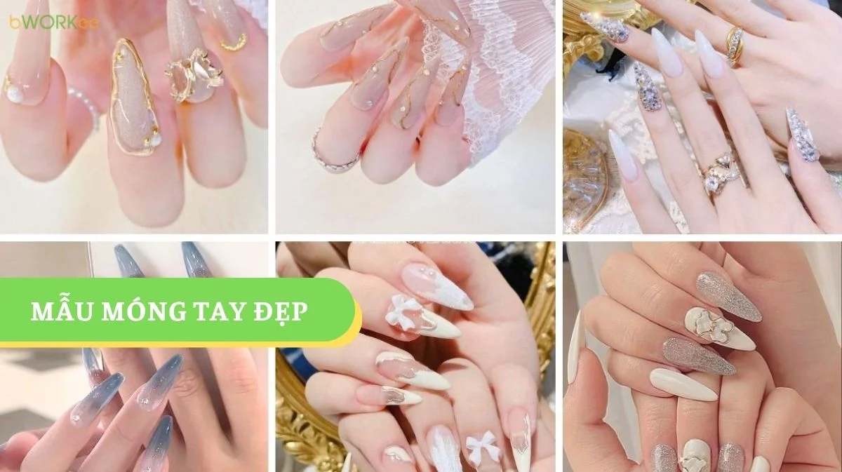 Top Những Mẫu Móng Tay Đẹp Được Ưa Chuộng Và Cách Dưỡng Móng Bền